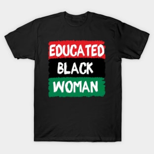 Educated Black Woman T-Shirt